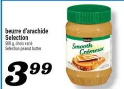 Marché Richelieu BEURRE D'ARACHIDE SELECTION | SELECTION PEANUT BUTTER offer