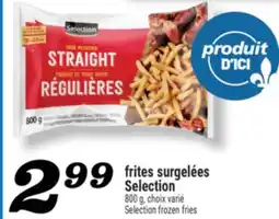 Marché Richelieu FRITES SURGELÉES SELECTION | SELECTION FROZEN FRIES offer