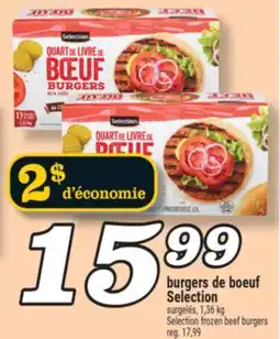 Marché Richelieu BURGERS DE BOEUF SELECTION | SELECTION FROZEN BEEF BURGERS offer