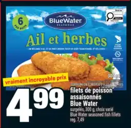 Super C filets de poisson assaisonnés Blue Water | Blue Water seasoned fish fillets offer