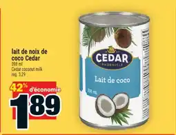 Super C lait de noix de coco Cedar | Cedar coconut milk offer