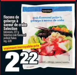 Super C flocons de goberge à saveur de crabe Selection | Selection crab flavoured pollock flakes offer