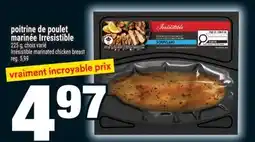 Super C poitrine de poulet marinée Irresistible | Irrésistible marinated chicken breast offer
