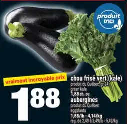 Super C chou frisé vert (kale) ou aubergines offer