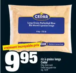 Super C riz à grains longs Cedar | Cedar long grain rice offer