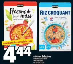 Super C CÉRÉALES SELECTION offer