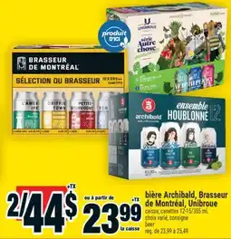 Super C bière Archibald, Brasseur de Montréal, Unibroue | beer offer