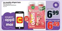 Super C jus smoothie réfrigéré Oasis | Oasis refrigerated smoothie juice offer