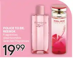 Brunet POLICE TO BE, REEBOK Fragrances sélectionnées offer