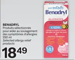 Brunet BENADRYL Produits sélectionnés pour aider au soulagement des symptômes d'allergies offer
