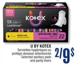 Jean Coutu U BY KOTEX Selected sanitary pads and panty liners offer