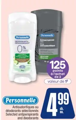 Jean Coutu Personnelle Selected antiperspirants and deodorants offer