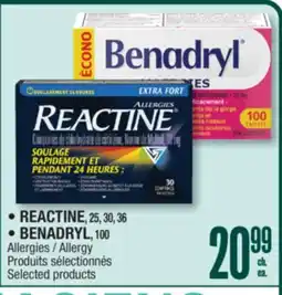 Jean Coutu REACTINE, 25, 30, 36 BENADRYL, 100 offer