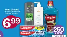 Brunet DOVE, COLGATE Produits sélectionnés offer