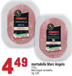 Marché Adonis MORTADELLE MARC ANGELO | MARC ANGELO MORTADELLA offer