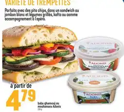 Marché Adonis baba ghannouj ou mouhamara Adonis offer