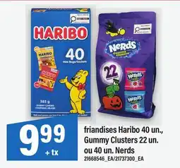 Maxi FRIANDISES HARIBO, 40 UN., GUMMY CLUSTERS, 22 UN. OU, 40 UN. NERDS offer