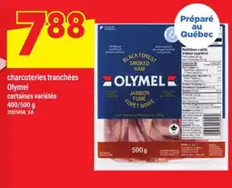 Maxi CHARCUTERIES TRANCHÉES OLYMEL, 400/500 G offer