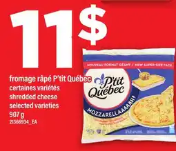 Maxi FROMAGE RÂPÉ P'TIT QUÉBEC | SHREDDED CHEESE offer