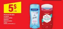 Maxi DÉODORANT OLD SPICE OU SECRET | DEODORANT offer