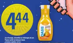 Maxi JUS D'ORANGE, SMOOTHIE OU MÉLANGES DE JUS PAUSE SANTÉ OU BOISSON OASIS, 1,5/1 offer