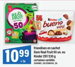 Maxi FRIANDISES EN SACHET DARE REAL FRUIT, 50 UN. OU KINDER, 297/330 G offer