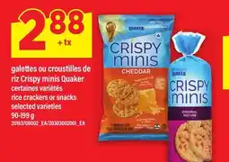 Maxi GALETTES OU CROUSTILLES DE RIZ CRISPY MINIS QUAKER | RICE CRACKERS OR SNACKS offer