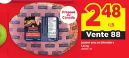 Maxi JAMBON AVEC OS SCHNEIDERS offer