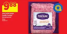 Maxi VEAU HACHÉ MAIGRE FAMILLE FONTAINE | LEAN GROUND VEAL offer