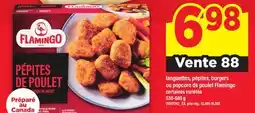 Maxi LANGUETTES, PÉPITES, BURGERS OU POPCORN DE POULET FLAMINGO offer