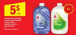 Maxi RECHARGE DE SAVON LIQUIDE POUR LES MAINS LIFEBRAND | LIQUID HAND SOAP REFILL offer