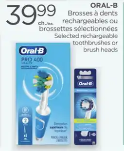 Proxim ORAL-B Selected rechargeable toothbrushes or brush heads offer