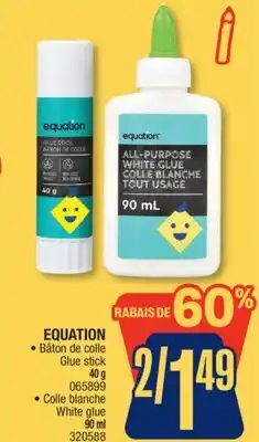 Jean Coutu EQUATION Glue stick 40 g, White glue 90 ml offer