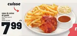 Metro REPAS DE CUISSE DE POULET AVEC FRITES, SAUCE ET SALADE | CHICKEN LEG MEAL offer