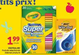 Uniprix CRAYOLA, BIC Produits sélectionnés / Selected products offer