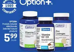 Uniprix OPTION+ Produits naturels sélectionnés/Selected natural products offer