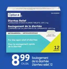 Uniprix OPTION+ Soulagement de la diarrhée/Diarrhea relief offer