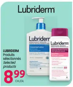 Uniprix LUBRIDERM Produits sélectionnés/Selected products offer