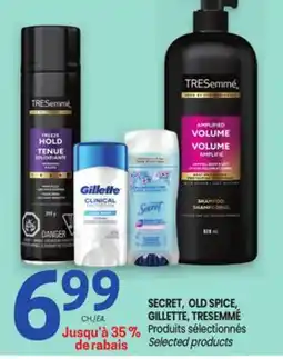 Uniprix SECRET, OLD SPICE, GILLETTE, TRESEMMÉ Produits sélectionnés / Selected products offer