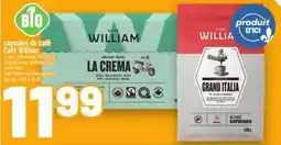 Metro CAPSULES DE CAFÉ CAFÉ WILLIAM | CAFÉ WILLIAM COFFEE CAPSULES offer