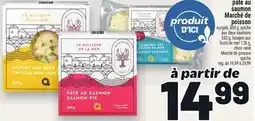Metro PÂTÉ AU SAUMON MARCHÉ DE POISSON | MARCHÉ DE POISSON QUICHE offer