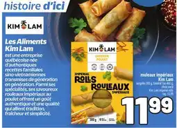 Metro LES ALIMENTS KIM LAM | KIM LAM IMPERIAL ROLLS offer