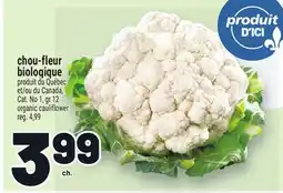 Metro CHOU-FLEUR BIOLOGIQUE | ORGANIC CAULIFLOWER offer
