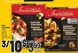 Metro DÎNER IRRÉSISTIBLE | IRRÉSISTIBLE FROZEN MEAL offer