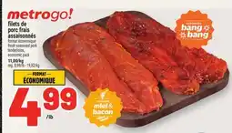 Metro FILETS DE PORC FRAIS ASSAISONNÉS | FRESH SEASONED PORK TENDERLOINS offer