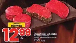 Metro BIFTECKS FRANÇAIS OU TOURNEDOS |FRENCH STYLE STEAKS OR TOURNEDOS offer