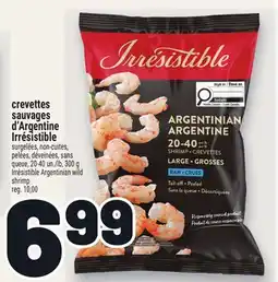 Metro CREVETTES SAUVAGES D'ARGENTINE IRRÉSISTIBLE | IRRÉSISTIBLE ARGENTINIAN WILD SHRIMP offer