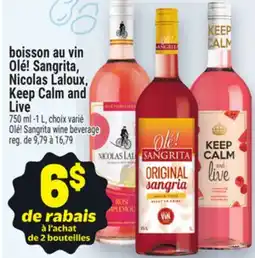 Metro OLÉ! SANGRITA, NICOLAS LALOUX, KEEP CALM AND LIVE | OLÉ! SANGRITA WINE BEVERAGE offer
