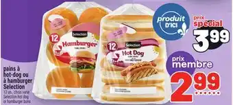 Metro PAINS À HOT-DOG OU À HAMBURGER SELECTION | SELECTION HOT DOG OR HAMBURGER BUNS offer