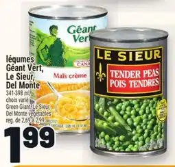 Metro LÉGUMES GÉANTVERT, LESIEUR, DELMONTE | GREENGIANT, LESIEUR, DELMONTE VEGETABLES offer